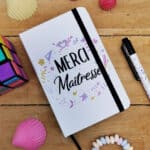 Carnet A6 "Merci maîtresse" - Cadeau maîtresse, de fin d'année...