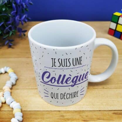 Mug "Je suis une collègue qui déchire" - cadeau personnalisable