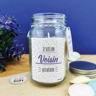 Bougie Jar "Je suis un voisin qui déchire"